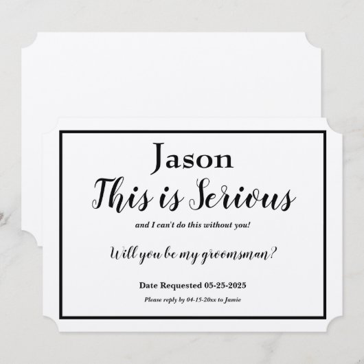 Invitation Demande de garçon d'honneur Ceci est sérieux Nom O (Devant / Derrière)