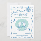 Invitation Dernier Toast sur la Côte Bachelorette Week-end (Devant)