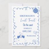 Invitation Dernier toast sur la côte Bachelorette Week-end de (Devant)