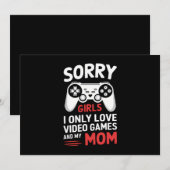 Invitation Désolé Filles J'Aime Seulement Jeux Vidéo Et Ma Ma (Devant / Derrière)