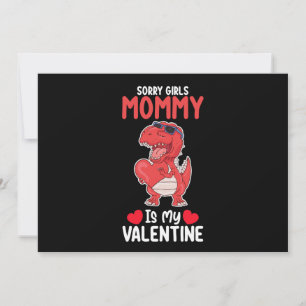 Invitation Désolé Filles Maman Est Ma Valentine T Rex Dinosau