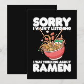 Invitation Désolé je n'écoutais pas Je pensais à Ramen (Devant / Derrière)