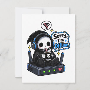Invitation Désolé, je suis hors ligne humour de gamer introve