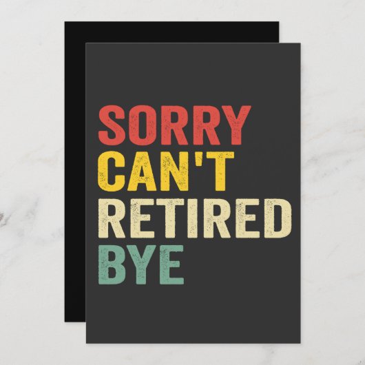 Invitation Désolé ne peut pas repartir à la retraite Bye Funn (Devant / Derrière)