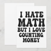 Invitation Déteste les maths mais aime compter l'argent drôle (Devant / Derrière)