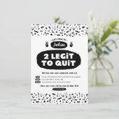 Invitation Deux Legit To Quit, anniversaire Hip hop des année (Debout devant)