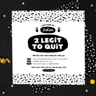 Invitation Deux Legit To Quit, anniversaire Hip hop des année
