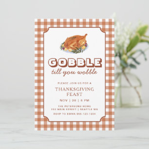 Invitation Dinde de Thanksgiving "Gobble Till You Wobble"