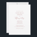 Invitation Dîner de répétition d'or Rose simple et élégant<br><div class="desc">Cette simple et élégante invitation à la répétition d'or rose est parfaite pour votre dîner classique minimaliste de répétition d'or rose minimaliste. Le design est composé d'une vintage classique minimaliste, d'une police d'or blush contemporaine et d'une calligraphie formelle romantique délicate. Il est parfait pour les mariages de luxe du printemps,...</div>