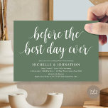 Invitation Dîner De Répétition mariage, Avant Le Meilleur Jou<br><div class="desc">Annoncez votre bonheur toujours après dans le style avec notre design moderne de thème (avant la meilleure journée jamais) mariage de la répétition de la carte d'invitation de célébration. Idéal pour les couples qui ont décidé de célébrer la veille de leur grand jour. Avec son design sophistiqué et ludique, cette...</div>