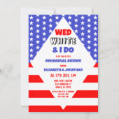 Invitation Dîner de répétition patriotique Wed, White & I Do (Devant)