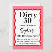 Invitation Dirty 30 Courbe rose et rouge Squiggle 30e anniver (Devant)