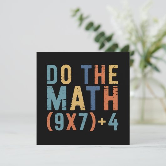 Invitation Do The Math 67 Meme Funny Six Seven Teacher  (Debout devant)
