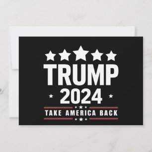 Invitation Donald Trump 2024 Reprenez l'élection de l'Amériqu