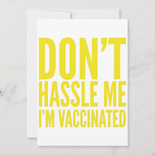 INVITATION DON'T HASSLE ME I'M VACCINATED (Devant)