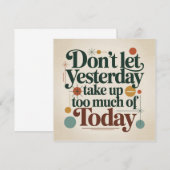Invitation Don't Let Yesterday Take Up Too Much Of Today (Devant / Derrière)