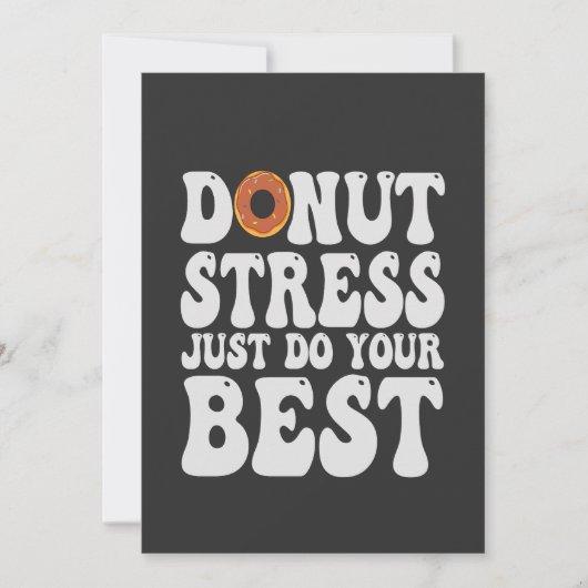 Invitation Donut Stress Faites simplement votre meilleur cade (Devant)