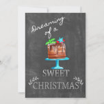 Invitation Dreaming of a Sweet Christmas !<br><div class="desc">Le Handpainted watercolor on chalkboard,  Christmas cake for the sweetest season of the year.</div>
