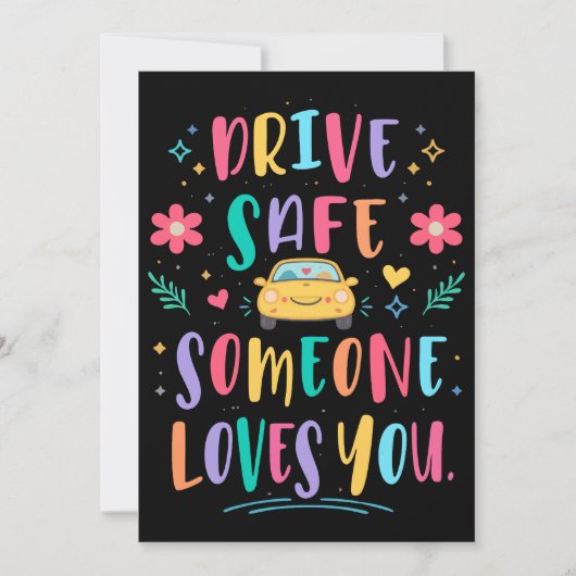 Invitation Drive safe someone loves you (Devant)