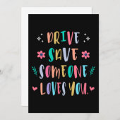 Invitation Drive safe someone loves you (Devant / Derrière)