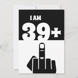 Invitation Drôle cadeau de 40e anniversaire, 39 Plus un Check