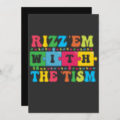 Invitation Drôle Rizz'em avec le Tism de sensibilisation à l (Devant / Derrière)