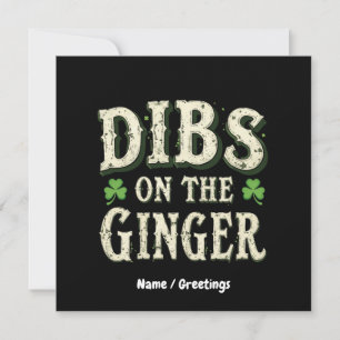 Invitation Drôle Saint Patrick's Day "Dibs on the Ginger"