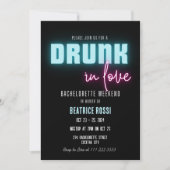 Invitation Drunin in Love Neon Bachelorette Week-end Itinérai (Devant)