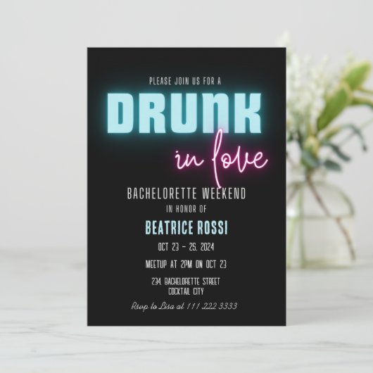 Invitation Drunin in Love Neon Bachelorette Week-end Itinérai (Debout devant)
