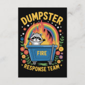 Invitation Dumpster Fire Response Team Sarcasm Meme Funny  (Devant)