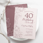 Invitation Dusky Pink Floral 40e fête d'anniversaire<br><div class="desc">Invitation à la fête du 40e anniversaire de Dusky Pink Floral. Design moderne minimaliste avec accents de dessin botanique et police de script de typographie. Carte invitation simple et tendance, parfaite pour une célébration anniversaire élégante. Peut être customisé à n'importe quel âge. Invitations Zazzle imprimées ou téléchargement instantané modèle imprimable...</div>