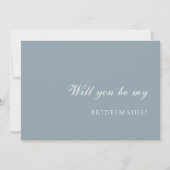 Invitation Dusty Blue  Bridesmaid Proposal Card (Devant)