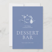Invitation Dusty Blue Floral Dessert Bar Sign (Devant)