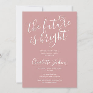 Invitation Dusty Rose L'Avenir Est Bright Graduation Party