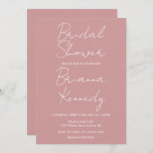 Invitation Dusty Rose Moderne Script minimaliste Douche nupti (Devant / Derrière)
