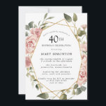 Invitation Dusty Rose Rose Floral 40e fête d'anniversaire<br><div class="desc">Des roses roses assez poussiéreuses créent une bordure florale moderne sur cette invitation à la fête du 40e anniversaire.</div>