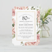 Invitation Dusty Rose Rose Floral 80e Gold Birthday Party (Debout devant)