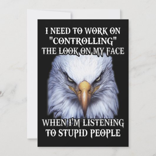 Invitation Eagle J'Ai Besoin De Travailler À Contrôler Le Loo (Devant)