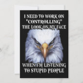 Invitation Eagle J'Ai Besoin De Travailler À Contrôler Le Loo (Dos)