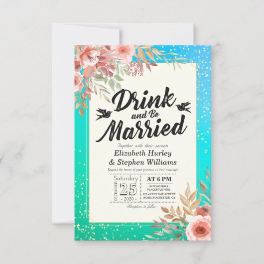 Invitation EAT Drick Be Married Mariage Floral Turquoise Gold (Devant)