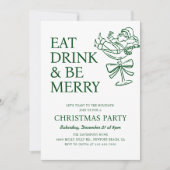 Invitation Eat Drink and Be Merry Fun Santa Christmas Party (Devant)