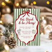 Invitation Eat Drink & Be Merry Christmas Party Bow