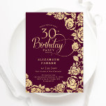 Invitation Élégant 30e anniversaire Bourgogne Roses d'or<br><div class="desc">Invitation à la fête du 30e anniversaire de la Bourgogne et de l'or fleuri. Design élégant avec des roses, fausse feuille d'or et police de script de typographie. Carte invitation tendance parfaite pour une célébration anniversaire élégante. Peut être customisé à n'importe quel âge. Personnalisez avec vos propres détails. Invitations Zazzle...</div>