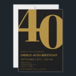 Invitation Elegant Black & Gold 40th Birthday Party<br><div class="desc">Elégant Black & Gold 40th Birthday Party Invitation</div>
