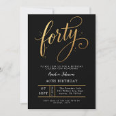 Invitation Elegant Black & Gold Script Forty 40th Birthday (Devant)