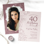 Invitation Elégant Blush Pink Photo 40e fête d'anniversaire<br><div class="desc">Elégant Blush Pink Mauve Photo 40th Birthday Party Invitation. Design moderne minimaliste avec accents de dessin botanique et police de script de typographie. Carte invitation simple et tendance,  parfaite pour une célébration anniversaire élégante. Peut être customisé à n'importe quel âge. Invitations Zazzle imprimées ou téléchargement instantané modèle imprimable numérique.</div>