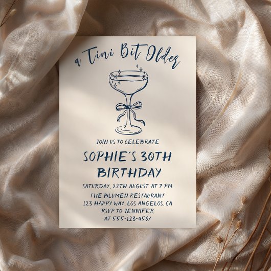 Invitation Elegant Cocktail A Tini Bit Older 30th Birthday