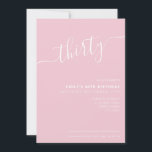 Invitation Elégant design main Lettré Script 30e anniversaire<br><div class="desc">Invitation moderne Pastel Pink 30e Anniversaire. Conception minimaliste de modèle d'invitation de 30e anniversaire avec élégante calligraphie écriture manuscrite.</div>