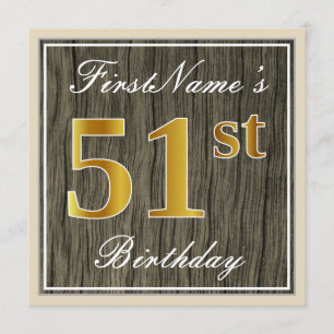 Invitation Elégant, Faux Wood, Faux Gold 51st Birthday + Nom