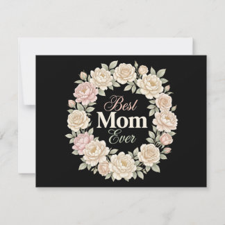 Invitation Elegant Floral Best Mom Ever Wreath
